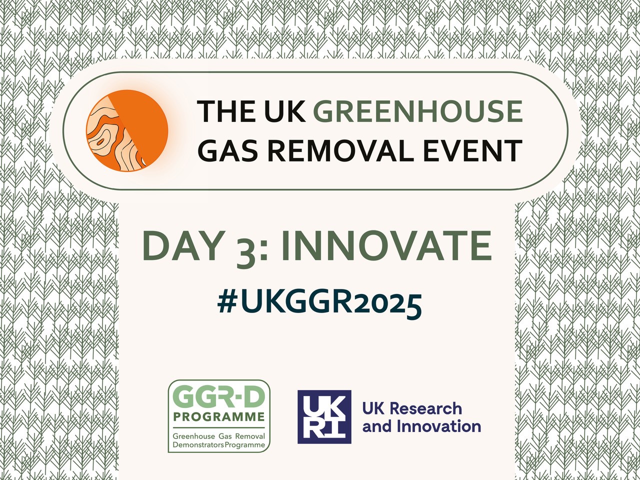 The UK GGR Event Day 3: Innovate